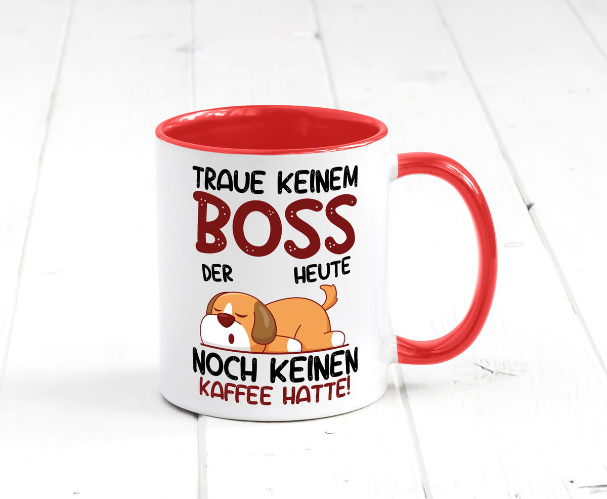 Traue keinem Boss | Führungskraft Vorgesetzter Geschenkidee Humor Tasse