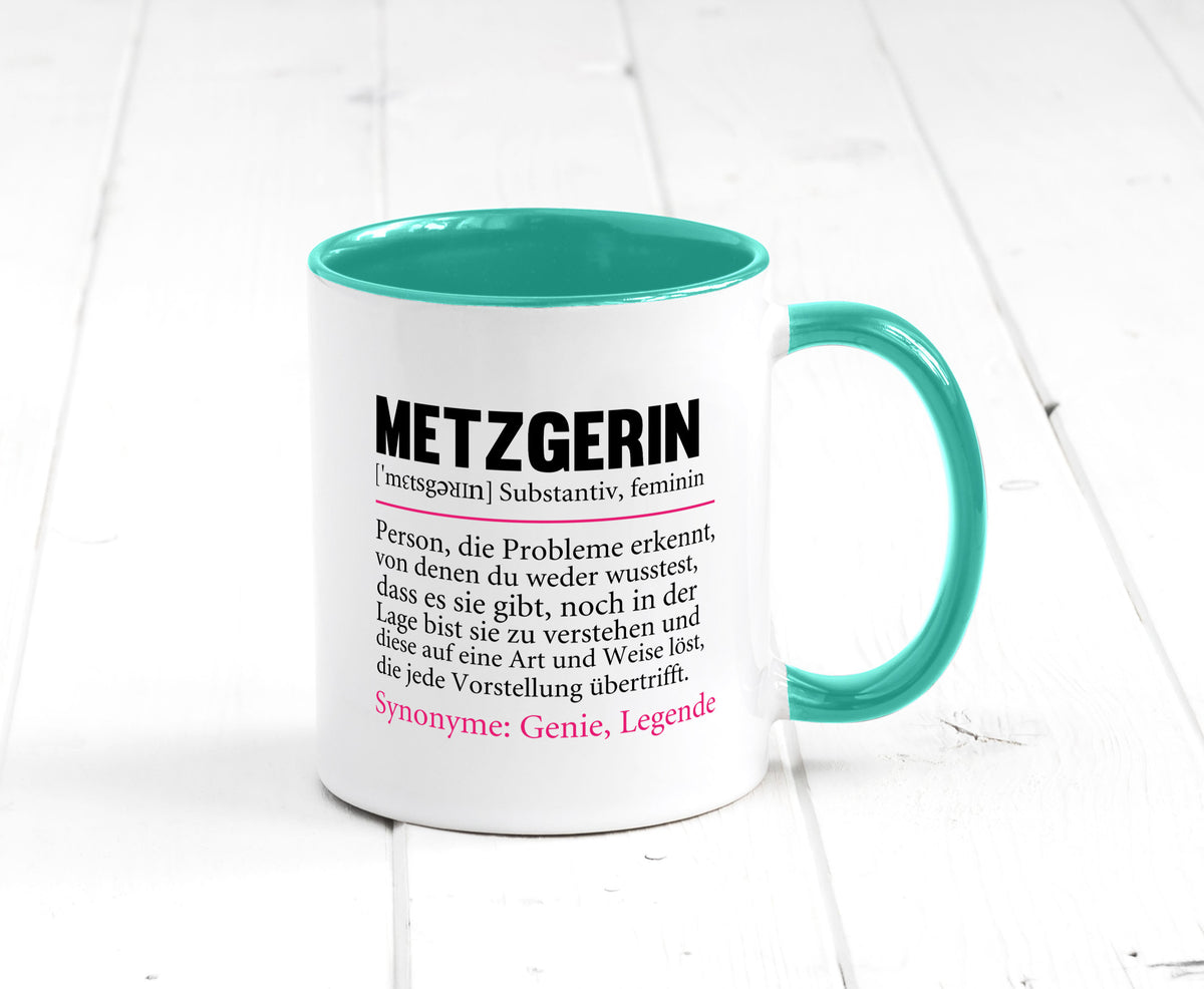 Metzgerin | lustig Fleischerin Humor v2 lustiger Spruch Geschenk Geschenkidee Tasse