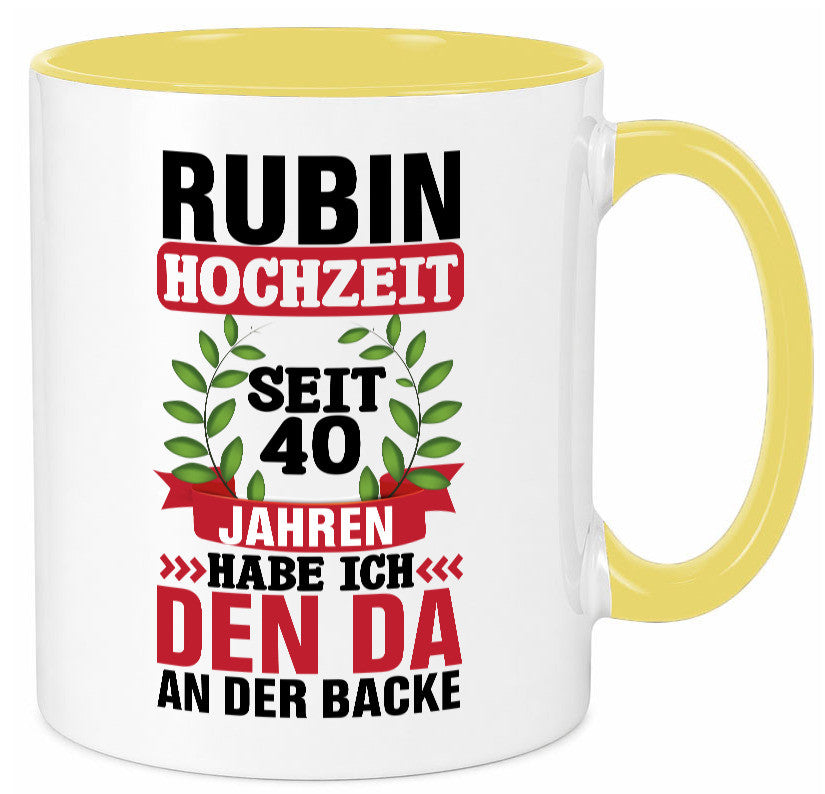 Rubin Hochzeit | 40 Jahre Verheiratet Humor Geschenkidee Tasse