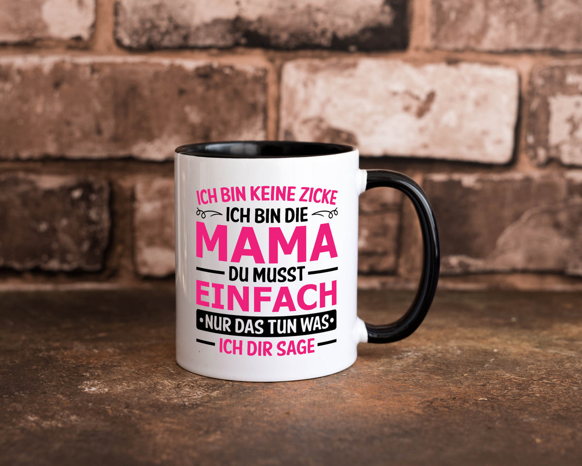 Keine Zicke, Mama | Schleifchen lustiger Spruch Geschenk Familie Geschenkidee Tasse