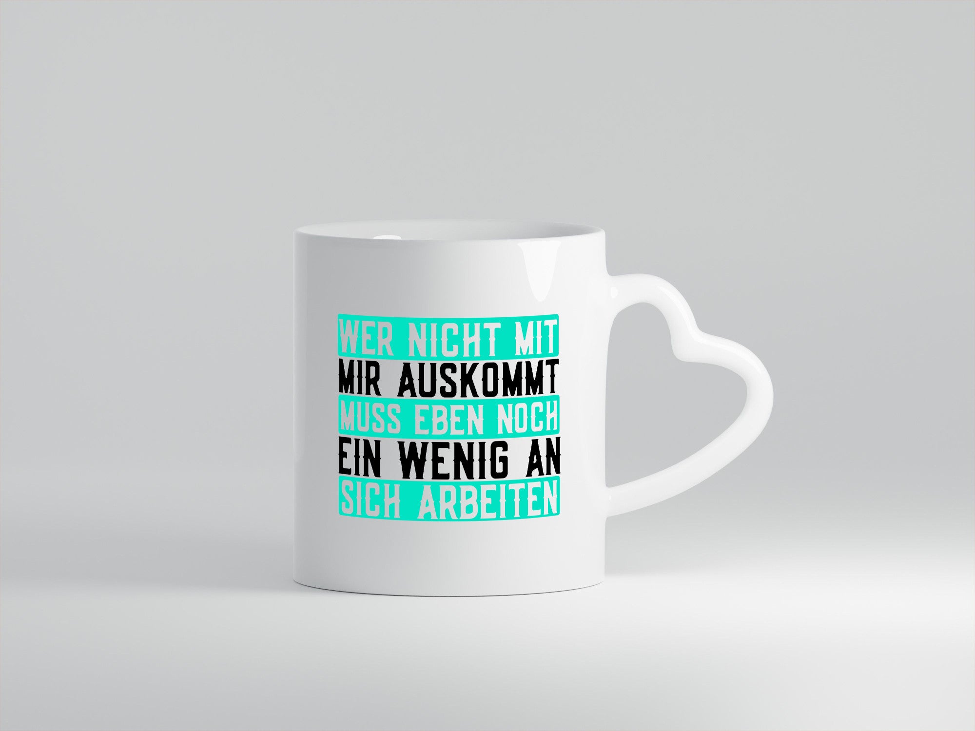 Wer nicht mit mir auskommt | Selbstbewusst witziger Spruch v2 lustig Humor