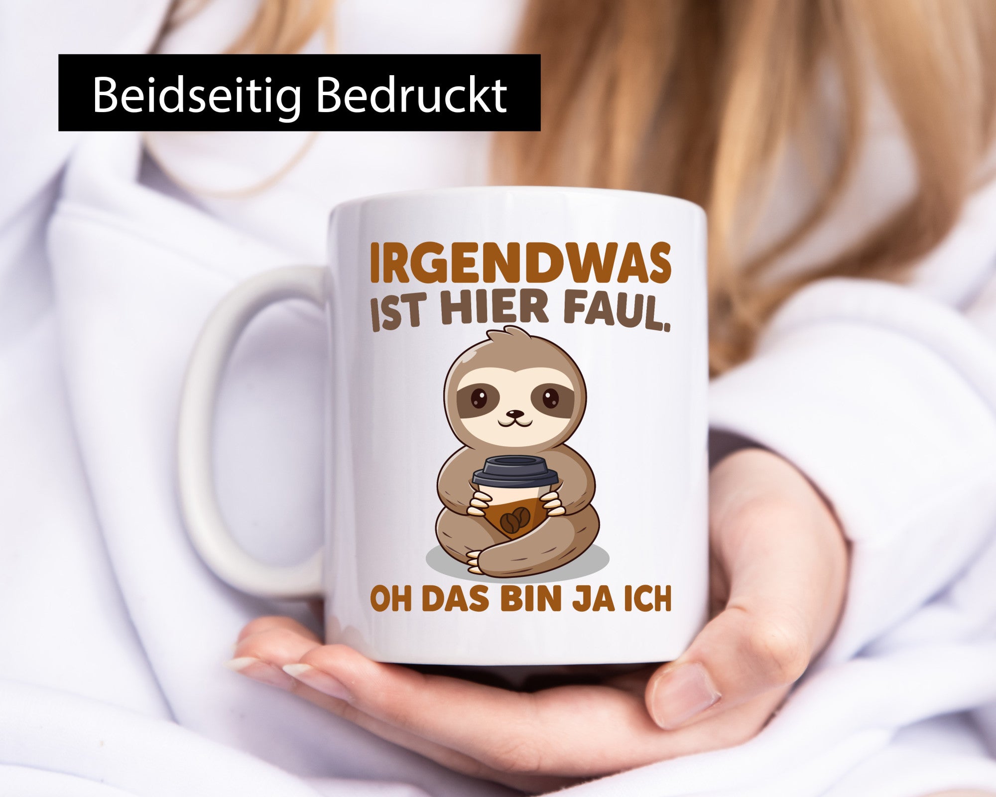 Ich bin faul | Faultier Morgenkaffee Morgenmuffel Geschenk Tierliebhaber Humor