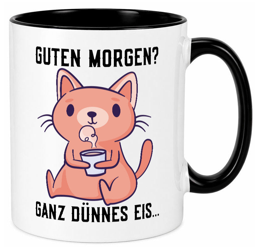 Guten Morgen | Morgenmuffel Dünnes Eis Katze mit Pulli Geschenk Tierliebhaber Tasse