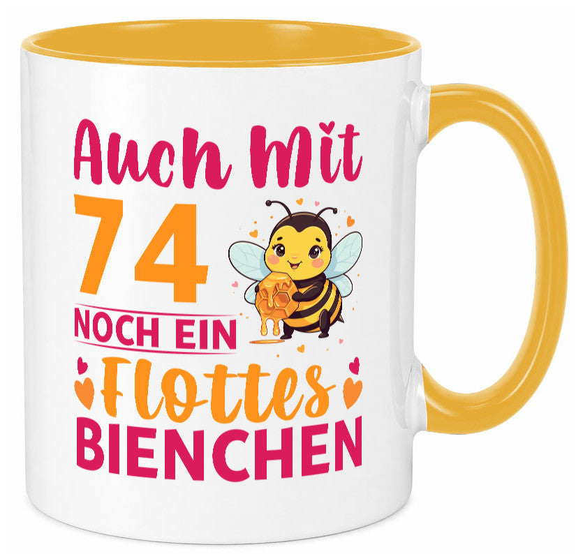 74. Geburtstag | Flottes Bienchen 74 Jahre v2 Geschenkidee Humor Tasse