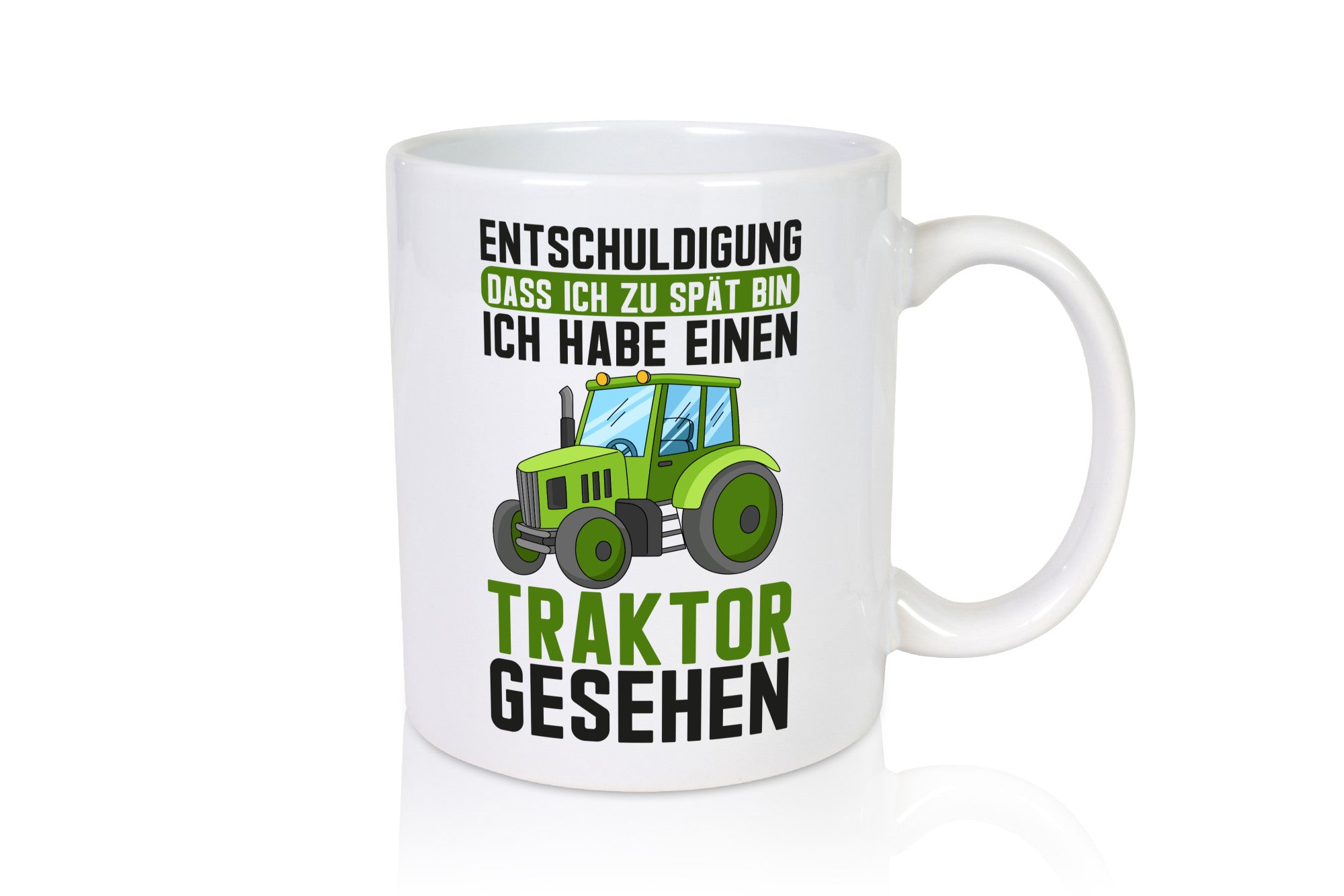 Entschuldigung das ich zu spät bin | traktor gesehen Kind Geschenkidee Humor