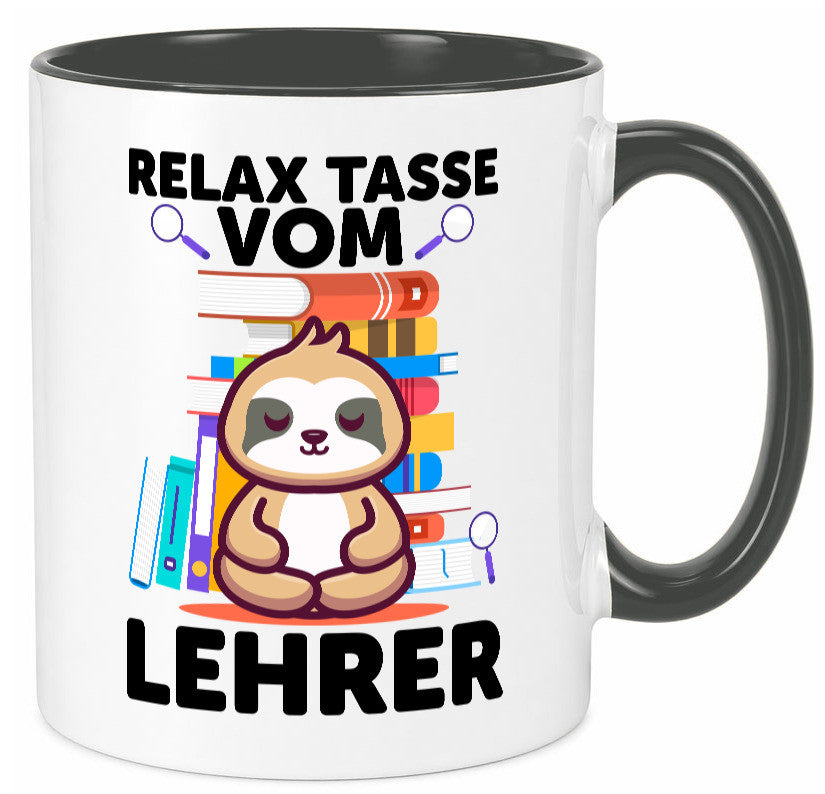 Relax Tasse: Lehrer | Schule Beruf Schüler lustiger Spruch Geschenk Arbeit