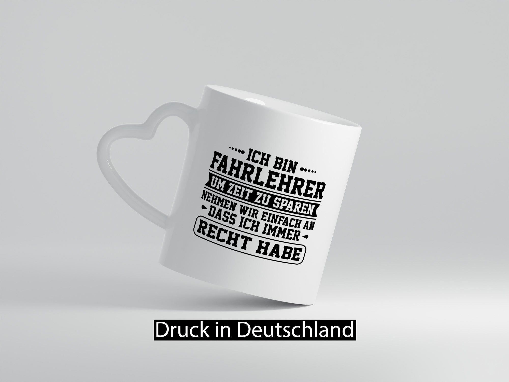 Fahrlehrer um Zeit zu sparen, hab immer Recht| Pünktchen Humor Geschenkidee