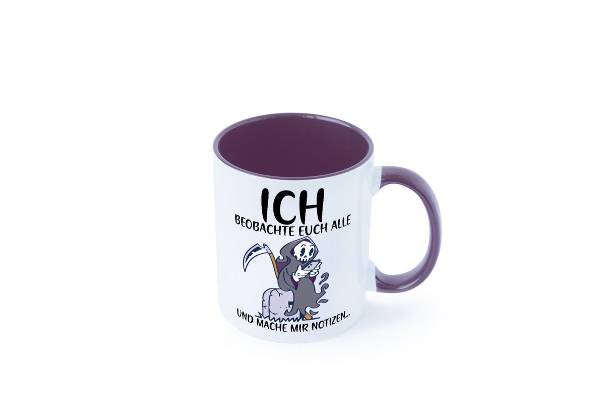 Ich beobachte euch | Sensenmann Sense Skelett Humor Geschenkidee Tasse