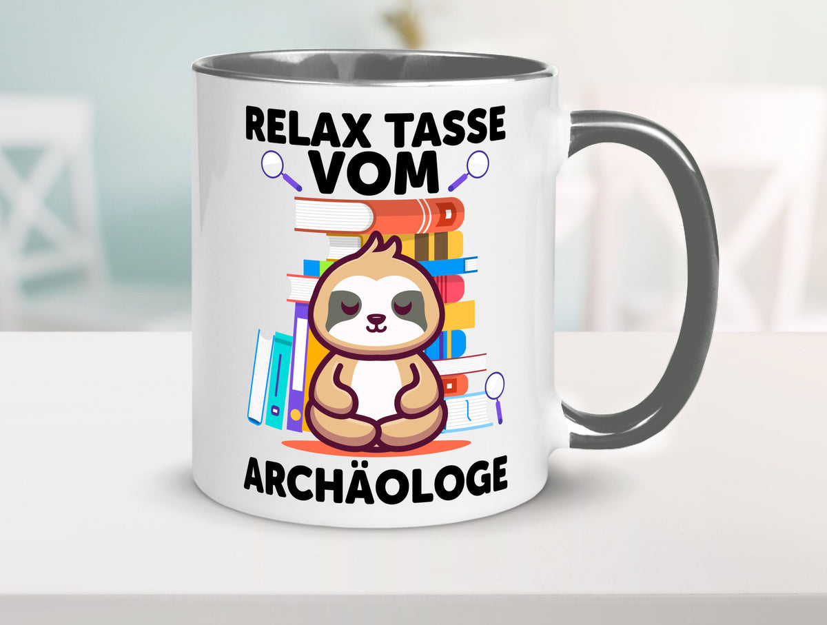 Relax Tasse: Archäologe | Archäologie Forscher lustig Humor Geschenkidee