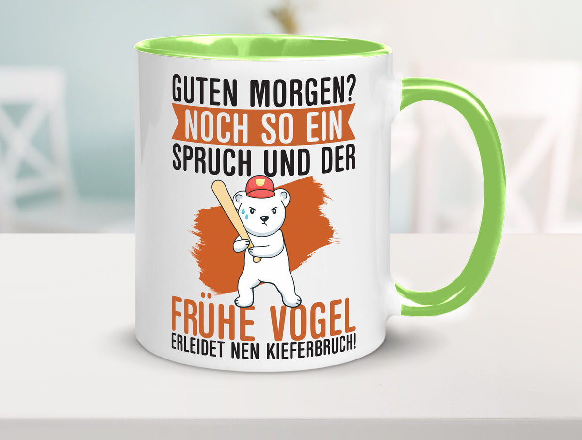 Guten Morgen | Bär Der frühe Vogel erledidet Kiferbruch Humor Geschenkidee Tasse