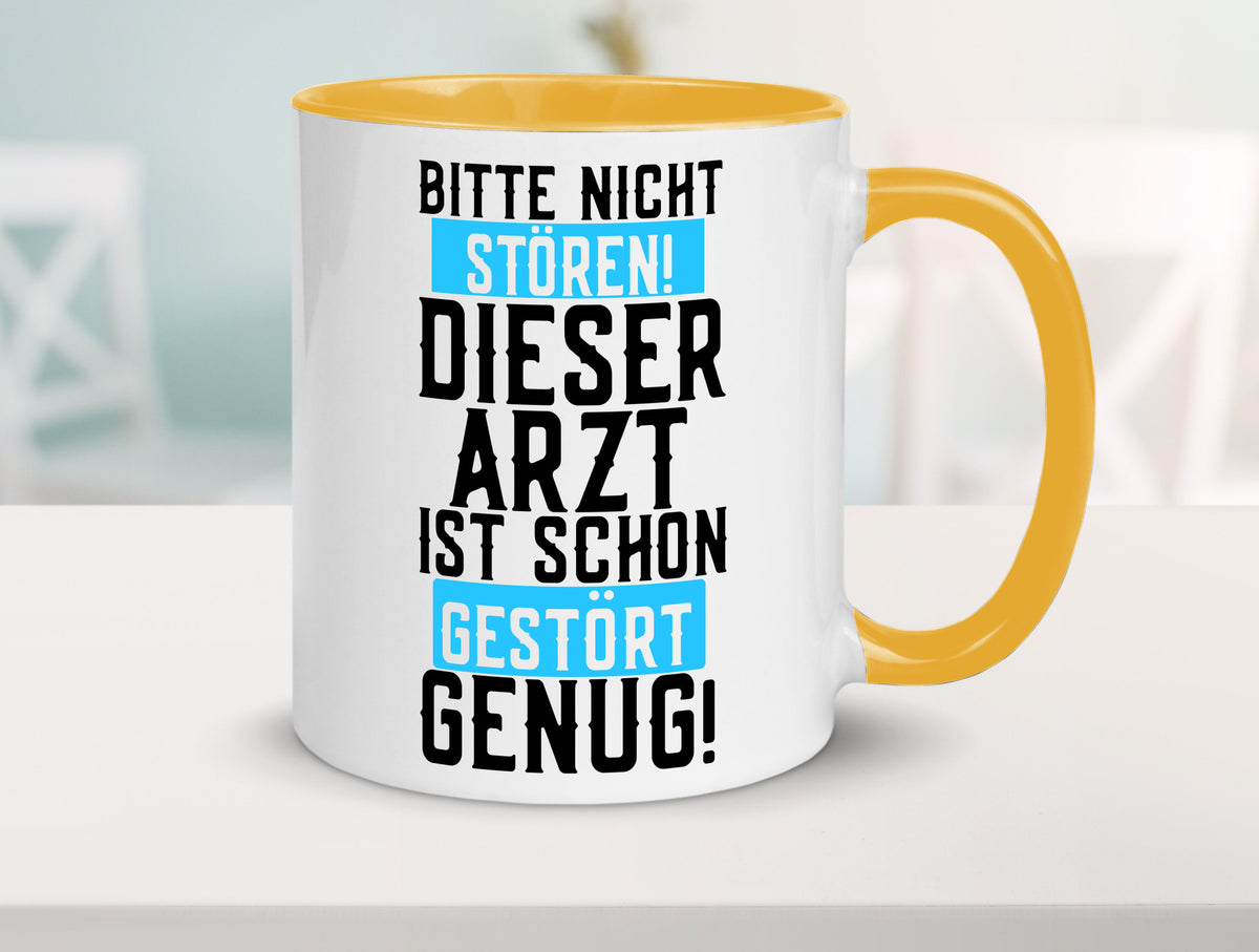 Bitte nicht stören | gestörter Arzt Sarkasmus Klinik Geschenkidee Humor Tasse