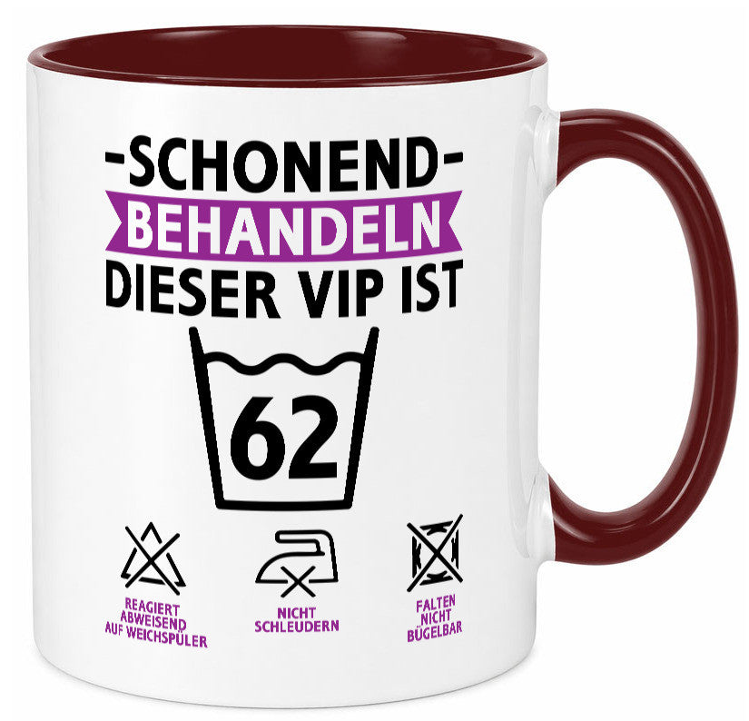 62 Geburtstag | schonend behandeln Jahre v2 Humor Geschenkidee Tasse