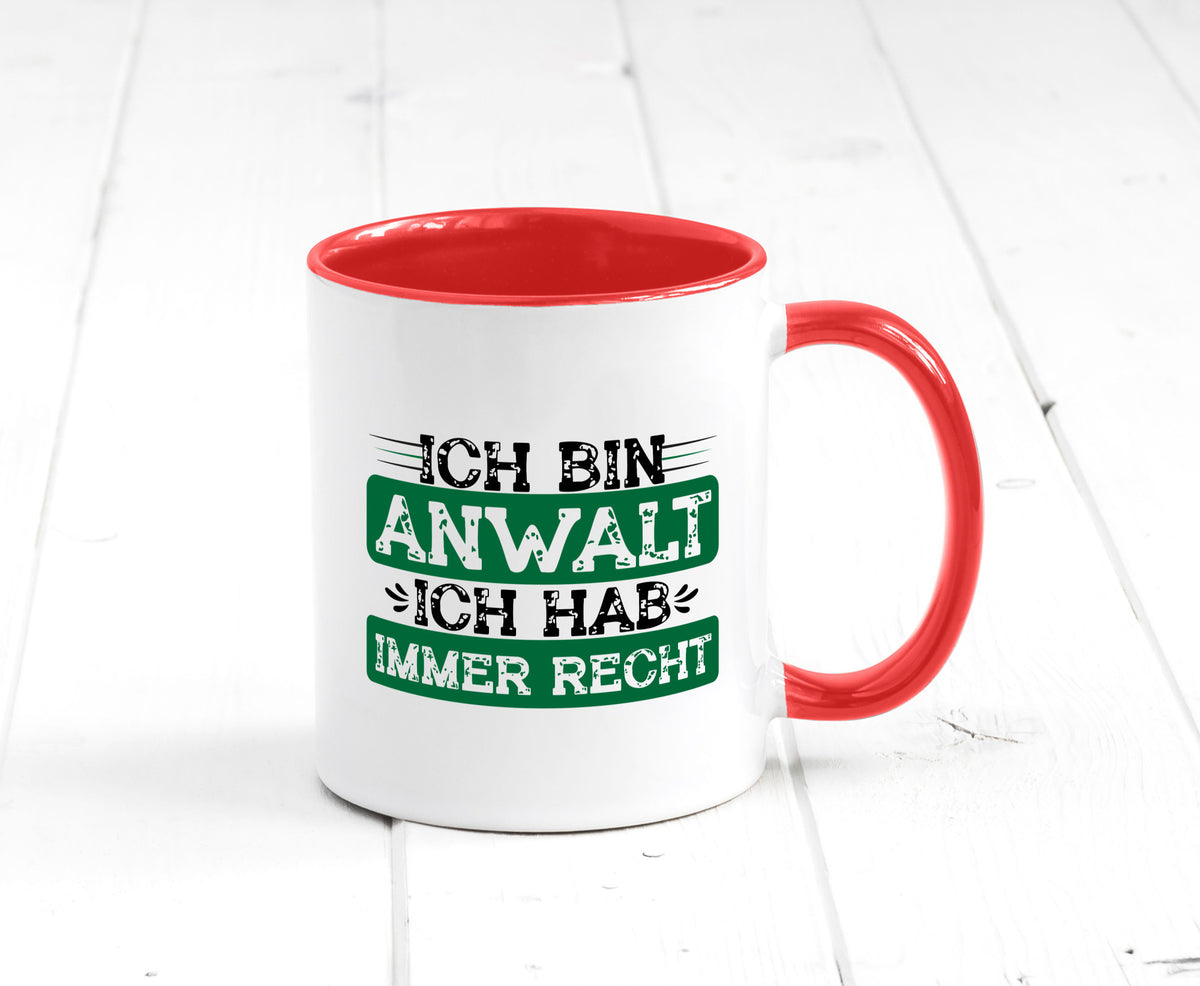 Ich bin Anwalt habe immer Recht | Jura Humor Geschenkidee Tasse