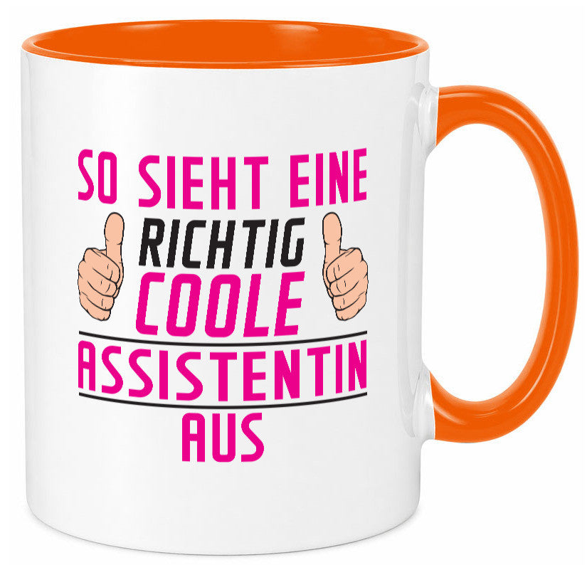 Richtig Coole Assistentin | Assistenz Hilfskraft lustig Humor Geschenkidee Tasse