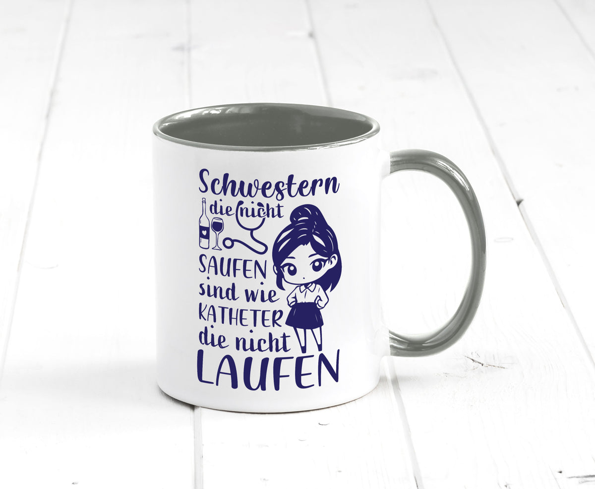 Schwestern die nicht saufen | Krankenschwester Alkolhol Geschenkidee Humor Tasse