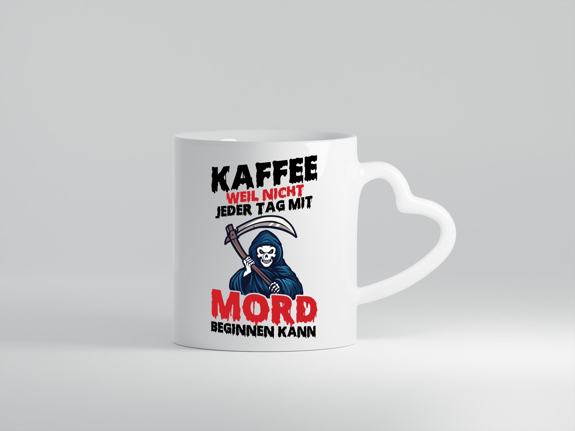 Nicht jeder Tag lustig Humor Geschenkidee Geschenk Tasse