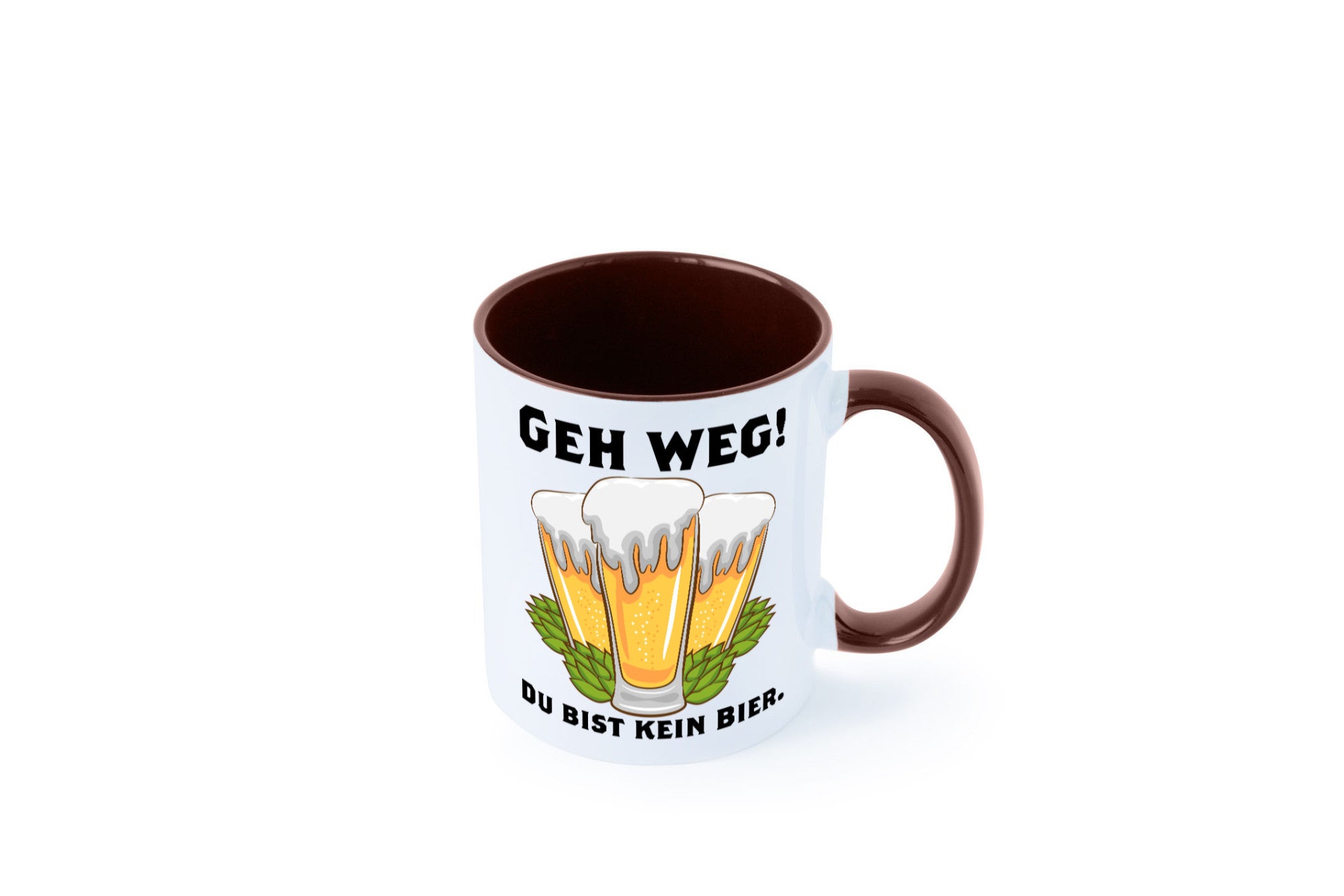 Geh weg du bist kein Bier | bierliebhaber v2 Humor Geschenkidee Tasse