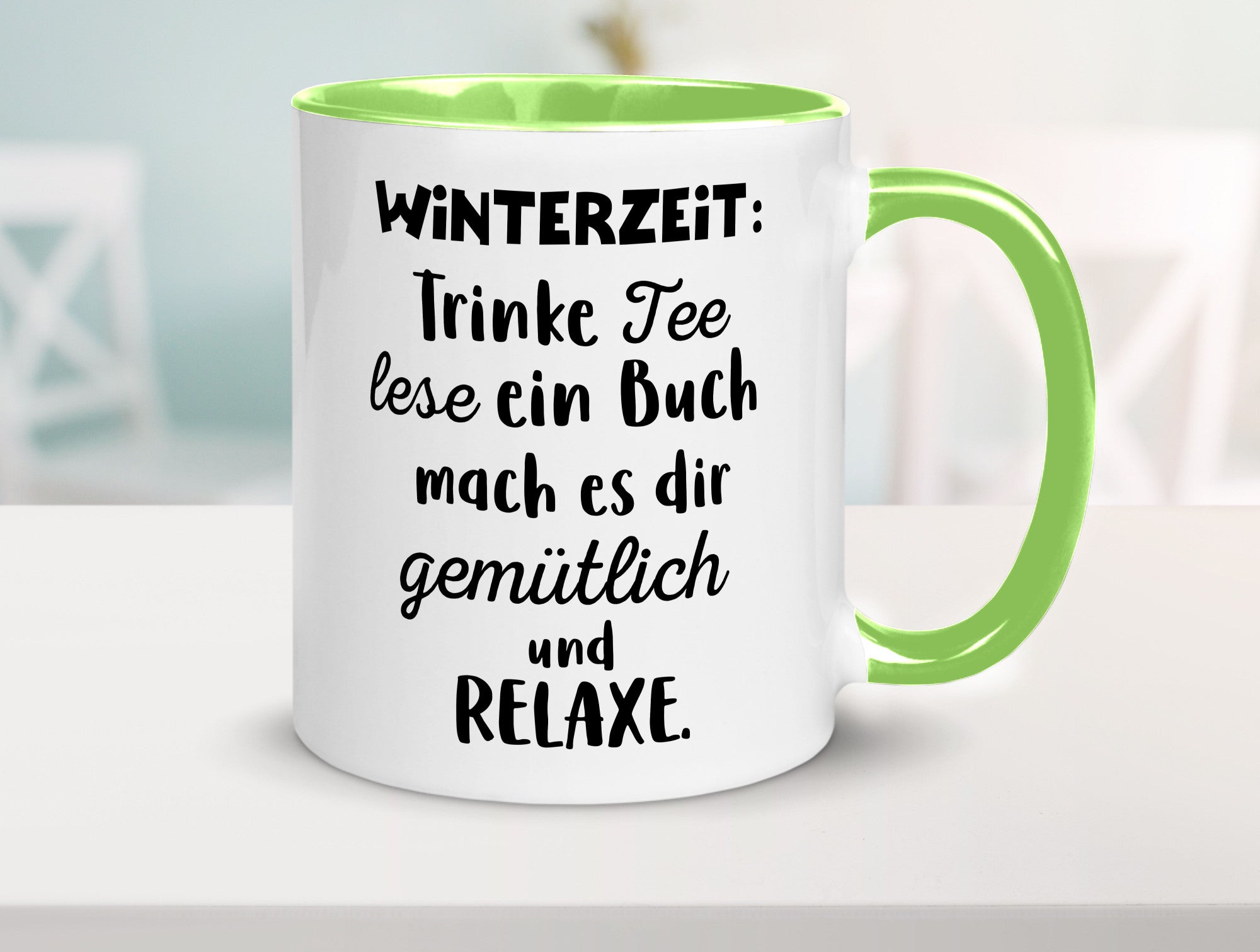 Winterzeit Trinke Tee und mach es dir Gemütlich Geschenkidee Humor Tasse