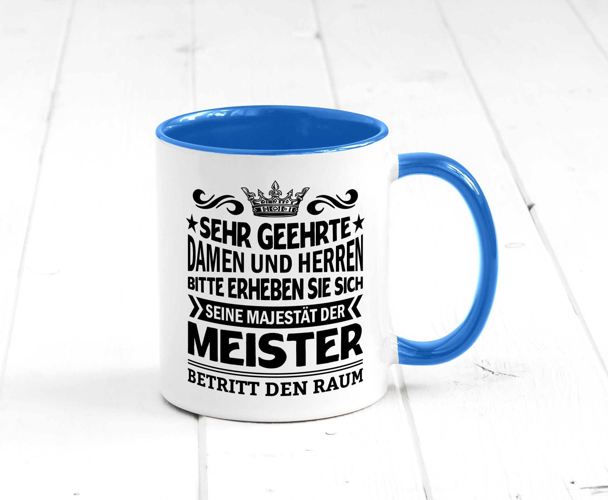 Erheben Sie sich der meister betritt den Raum Geschenkidee Humor Tasse