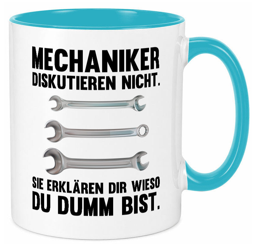 Mechaniker Diskutieren nicht sie erklären nur wieso Geschenkidee Tierliebhaber Tasse