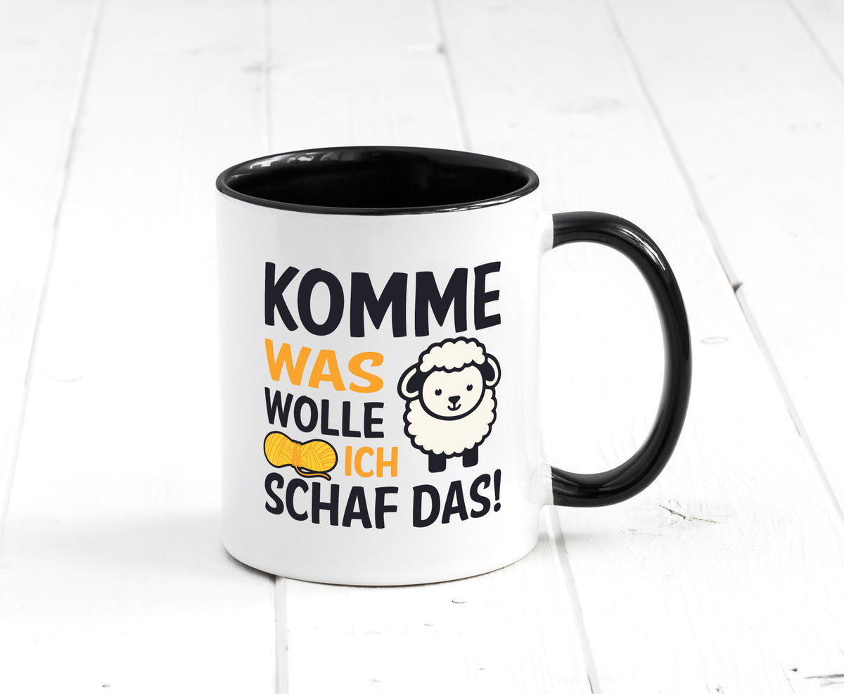 Komme was wolle, ich schaf das | Wolle Humor Geschenkidee Tasse