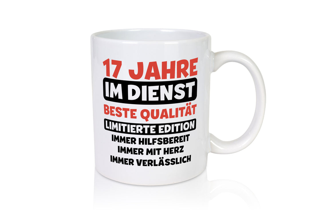 17 Jahre im Dienst | Jubiläum Arbeit v3 Humor Kollegen Büro Geschenkidee Tasse