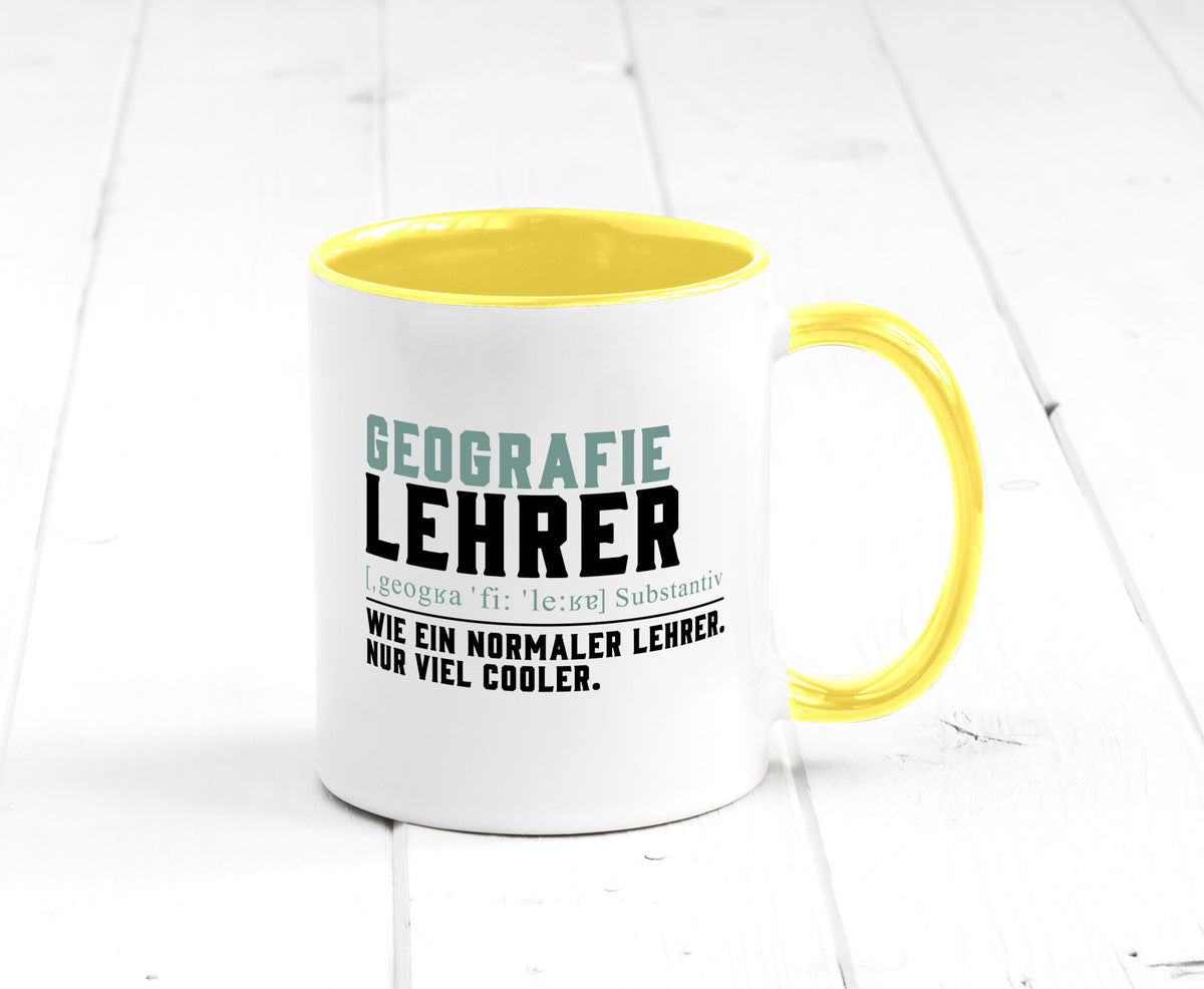 Geographielehrer | Lehrer Unterricht Lieblingslehrer lustiger Spruch Geschenk Tasse