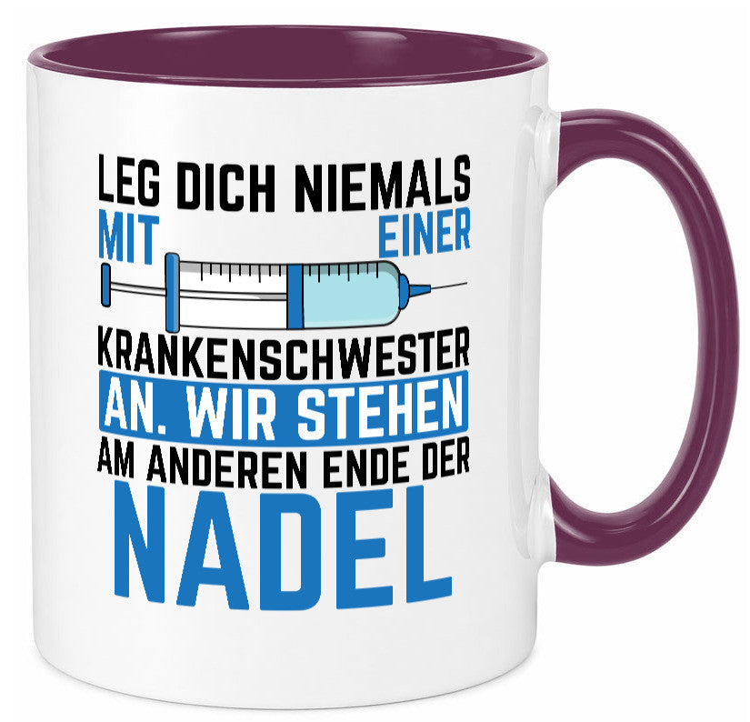 Krankenschwester anlegen | Nadel Spritze Klinik Spruch Geschenkidee Humor Tasse