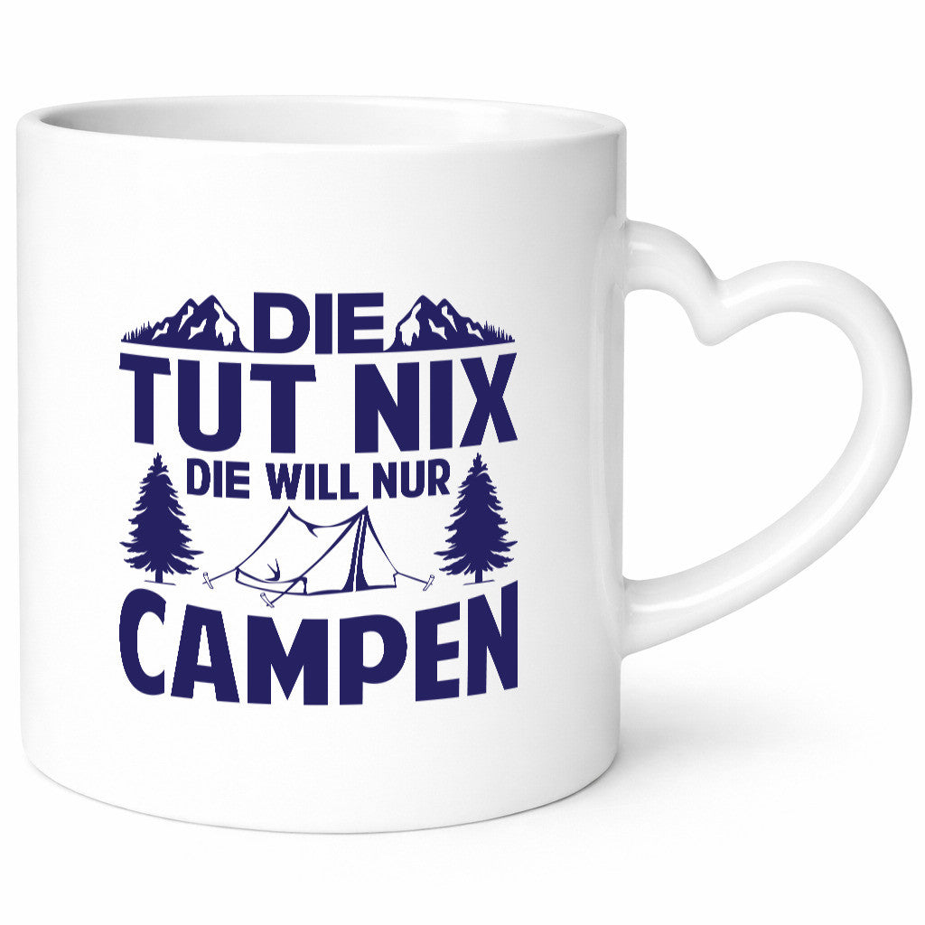 Tut Nix | Zelt Campen Geschenk Humor Geschenkidee lustiger Spruch Tasse