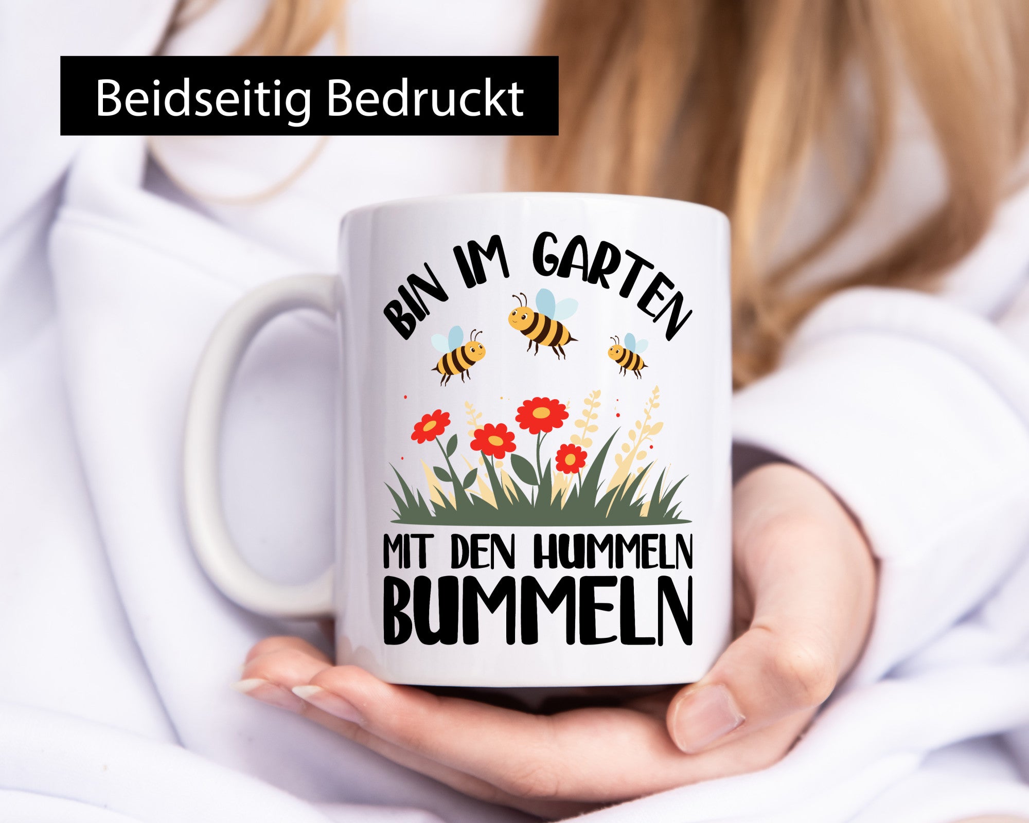 bin im Garten mit den Hummeln Bummeln | Humor Geschenkidee Tasse
