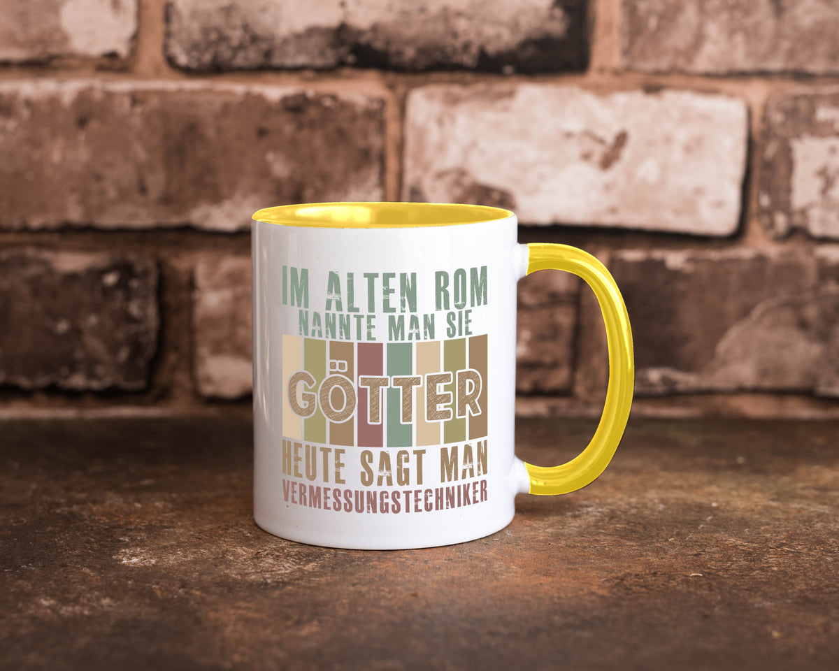 Heute sagt man: Vermessungstechniker | Techniker Geschenkidee Humor Tasse
