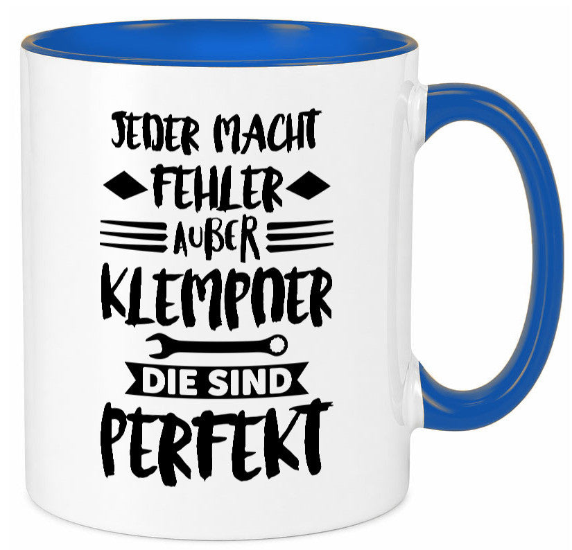 Jeder macht fehler nur Klempner sind Perfekt Humor Geschenkidee Tasse