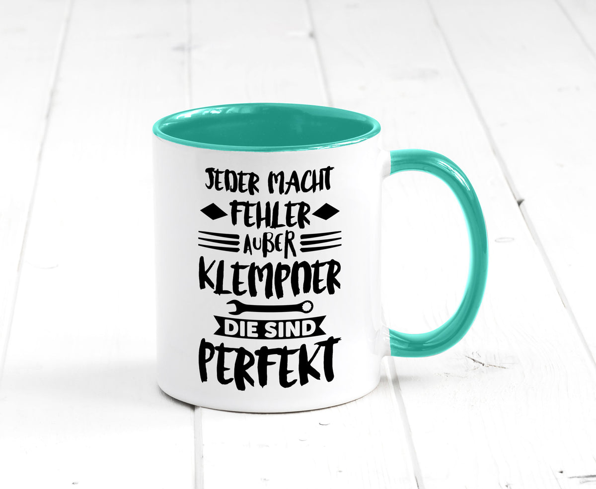 Jeder macht fehler nur Klempner sind Perfekt Humor Geschenkidee Tasse