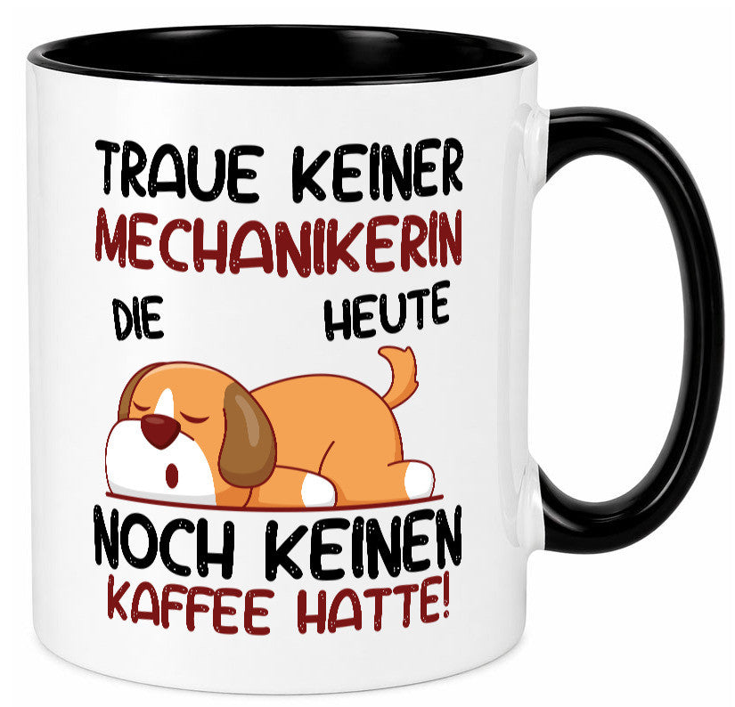 Traue keiner Mechanikerin | KFZ Humor Geschenkidee Tasse