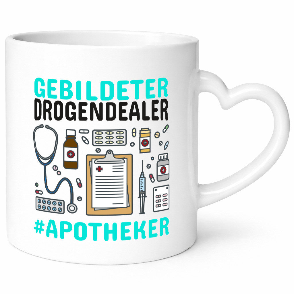 Apotheker Tasse | gebildeter Drogendealer Pharmazie Geschenk Humor Geschenkidee