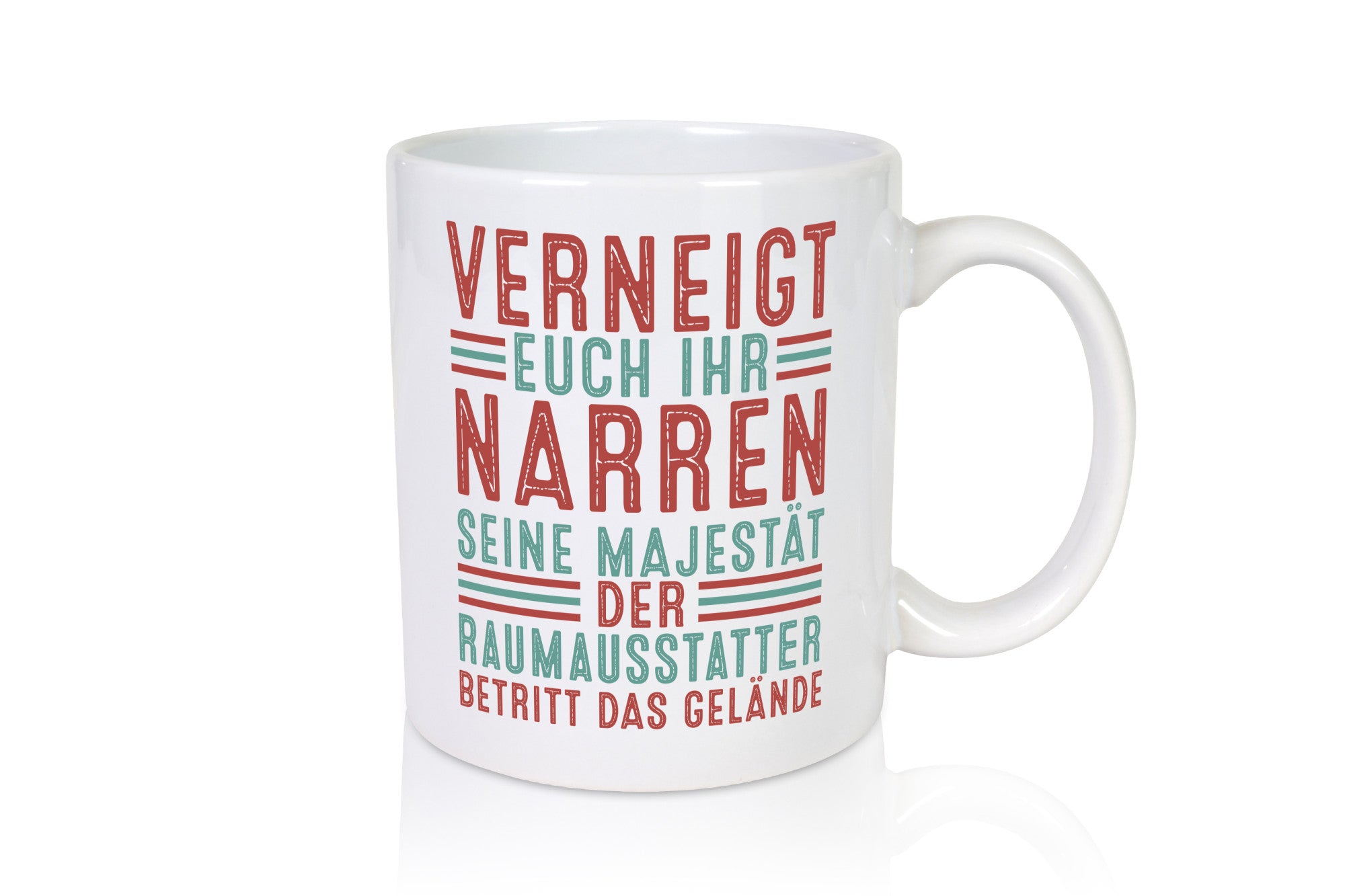 Verneigt euch: Raumausstatter | Wohn Ausstatter lustiger Spruch Geschenk Humor