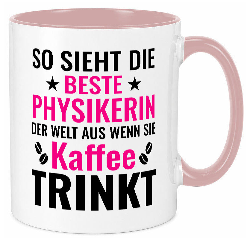 Kaffee trinkt: Physikerin | Physik Geschenk Humor Geschenkidee lustiger Spruch Tasse