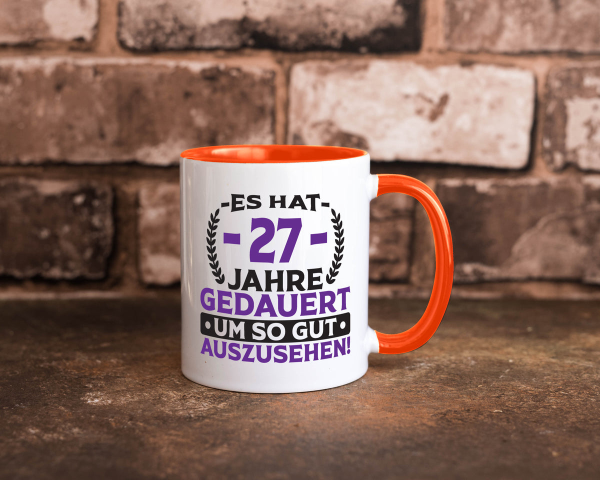27 Jahre gedauert um so gut auszusehen | 27. Geburtstag v2 Geschenkidee Humor Tasse