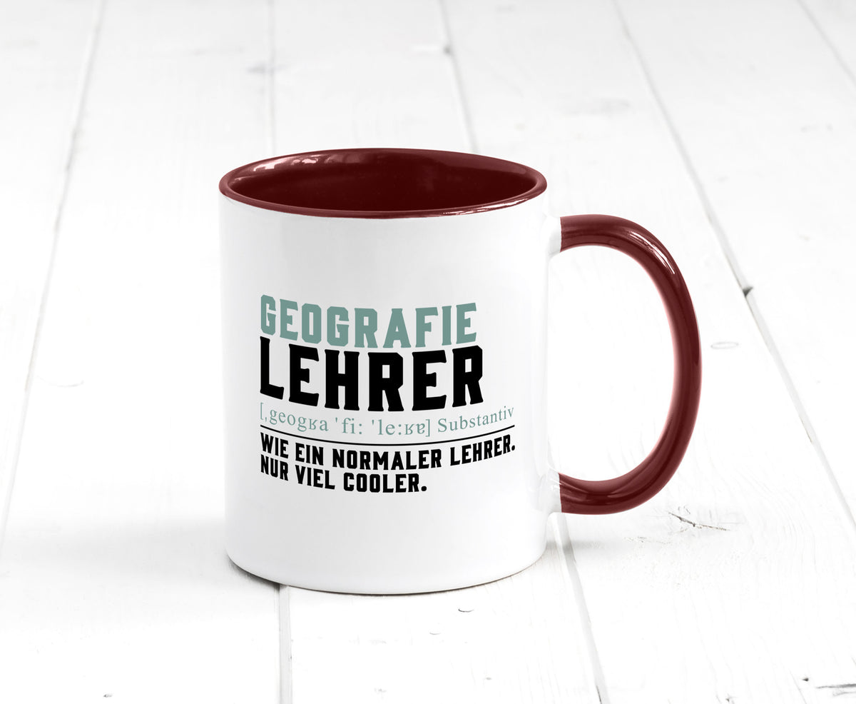 Geographielehrer | Lehrer Unterricht Lieblingslehrer lustiger Spruch Geschenk Tasse