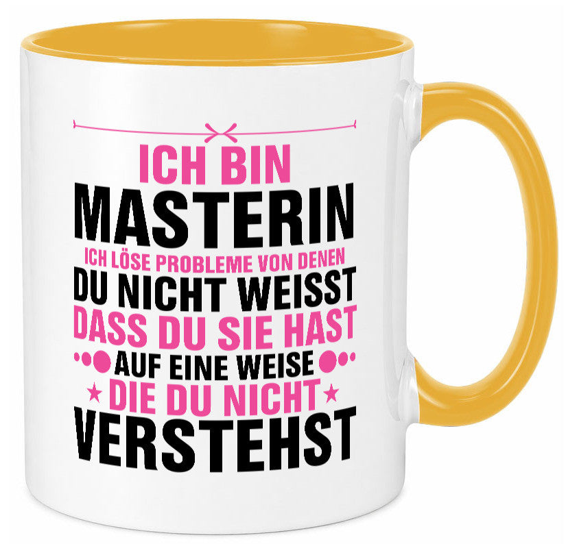 Löse Probleme: Masterin | Student Uni Studium v2 Geschenk Humor Geschenkidee Tasse