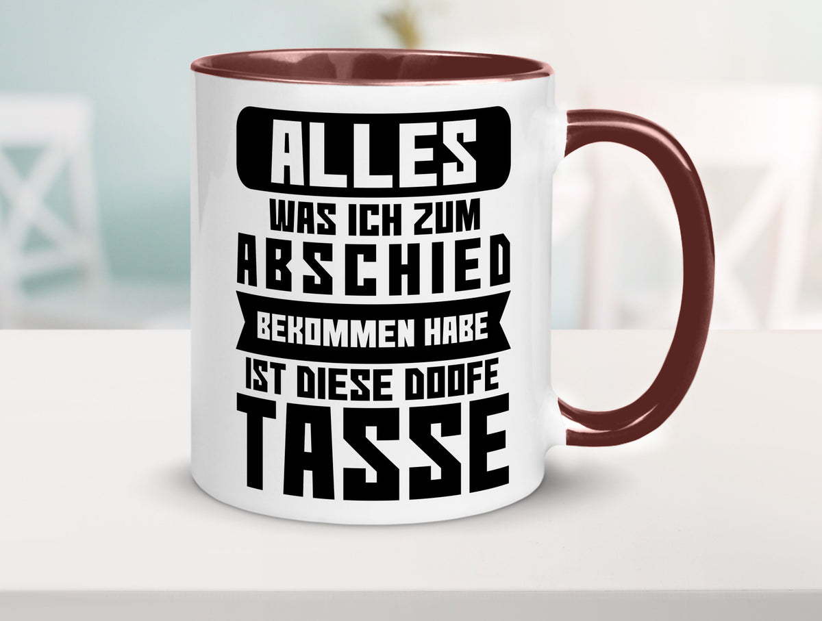 Zum Abschied | Kollegen Jobwechsel Büro Abschluss Geschenk Arbeit lustiger Tasse