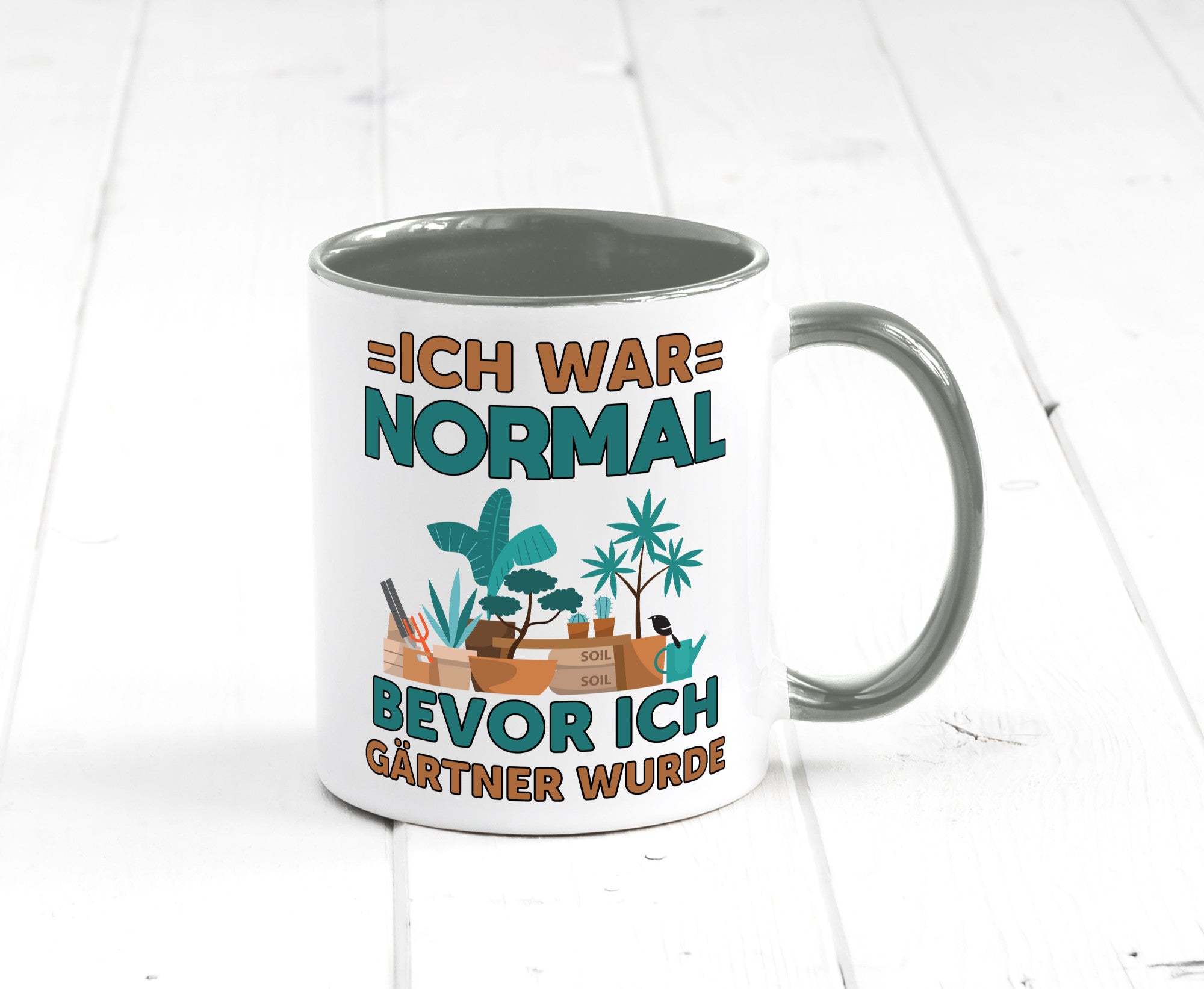 Ich war normal bevor Gärtner wurde | Garten lustiger Spruch Geschenk Humor