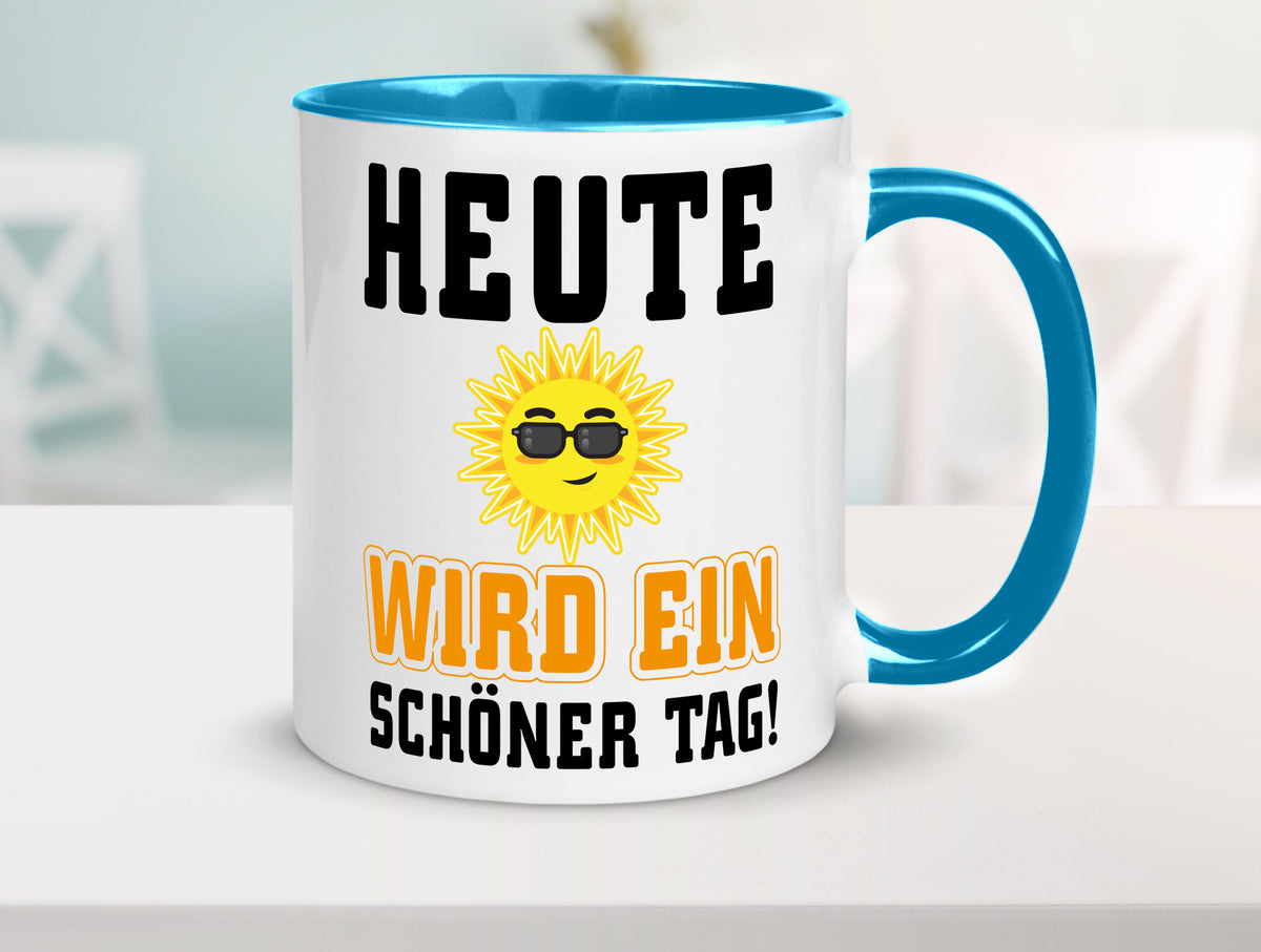 Schöner Tag Geschenk Humor Geschenkidee lustiger Spruch Tasse