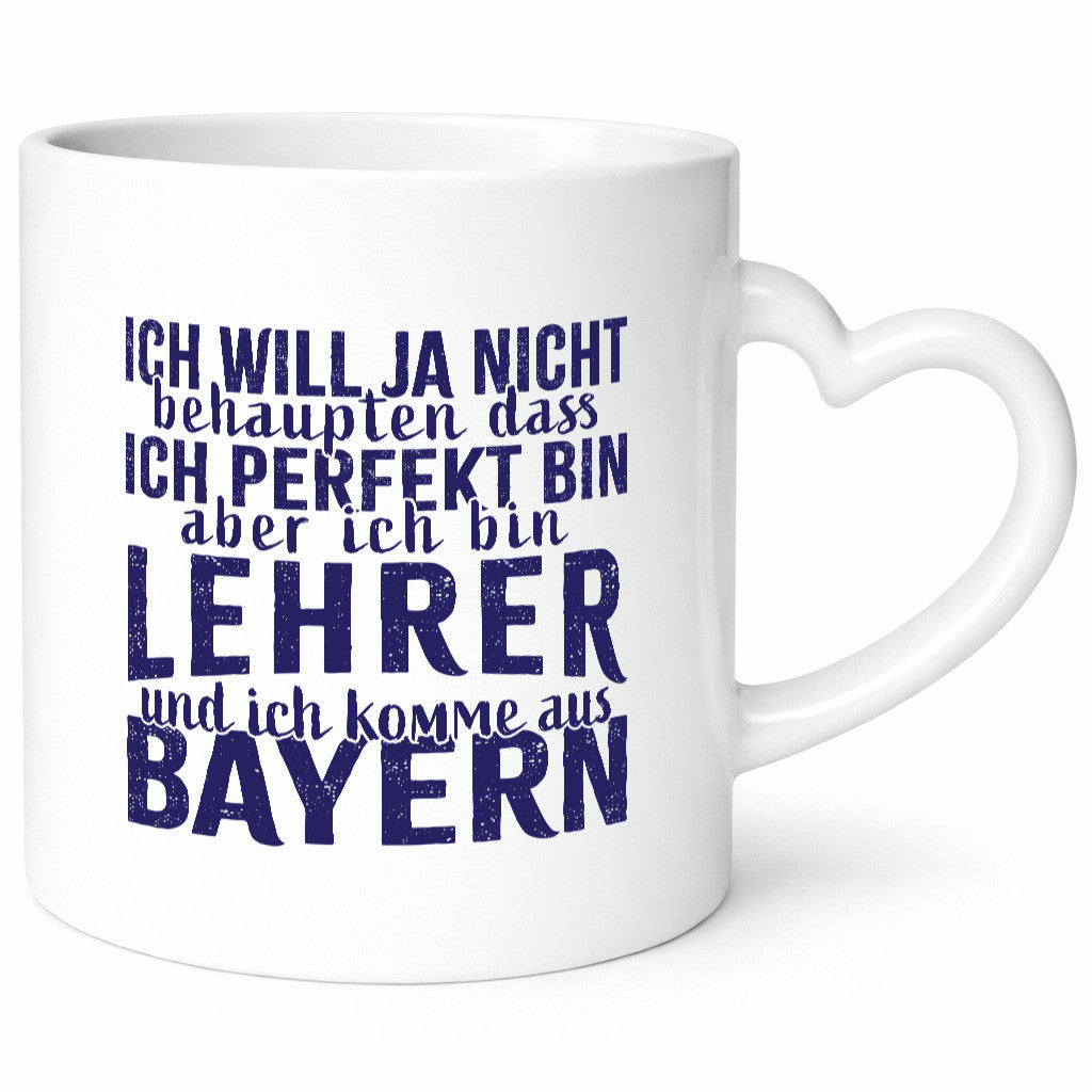 Lehrer aus Bayern perfekt lustig Humor Geschenkidee Geschenk Tasse