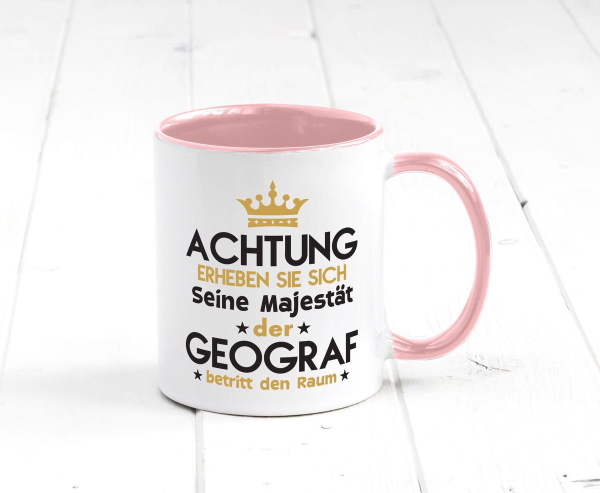 Seine Majestät Geograf | Geografie lustig Humor Geschenkidee Geschenk Tasse