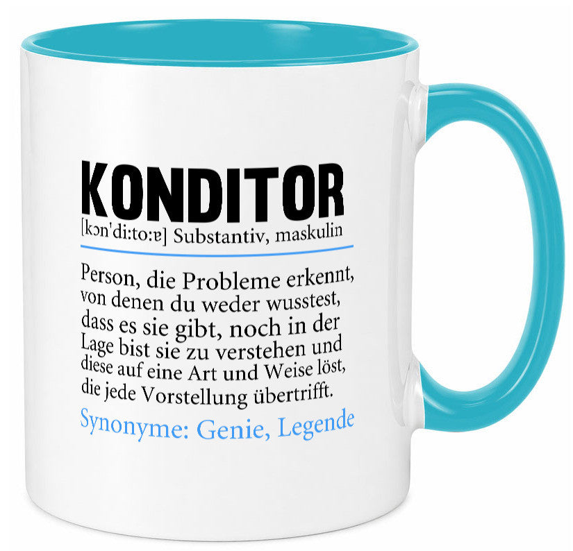 Konditor | Spruch Definition Konditorei lustiger Geschenk Humor Geschenkidee