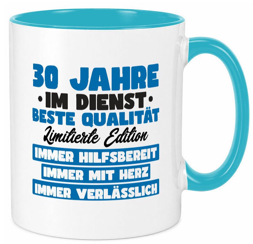 30 Jahre im Dienst | Jubiläum Arbeit v7 lustig Kollegen Büro Geschenk Tasse
