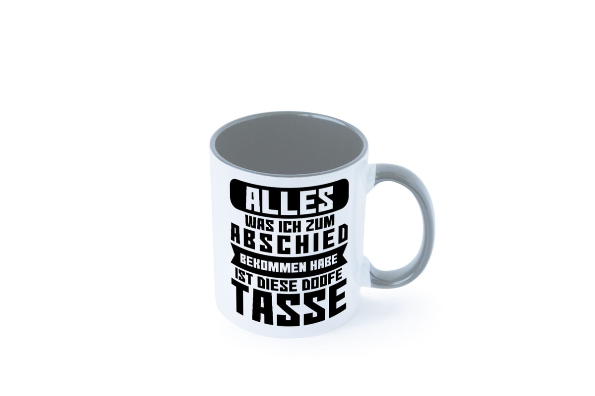 Zum Abschied | Kollegen Jobwechsel Büro Abschluss Geschenk Arbeit lustiger Tasse
