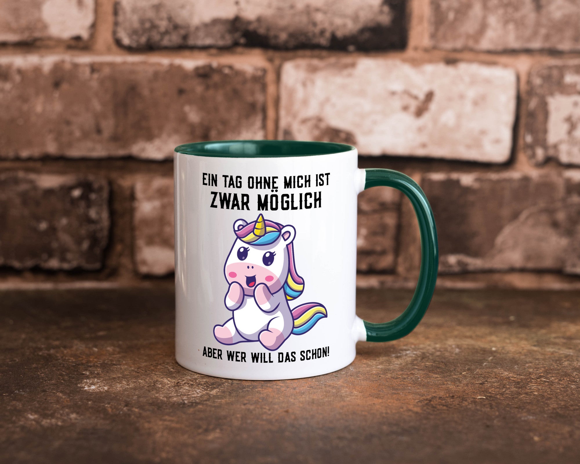 Ein Tag ohne mich ist möglich | süßes Einhorn Comic Geschenk Humor Geschenkidee