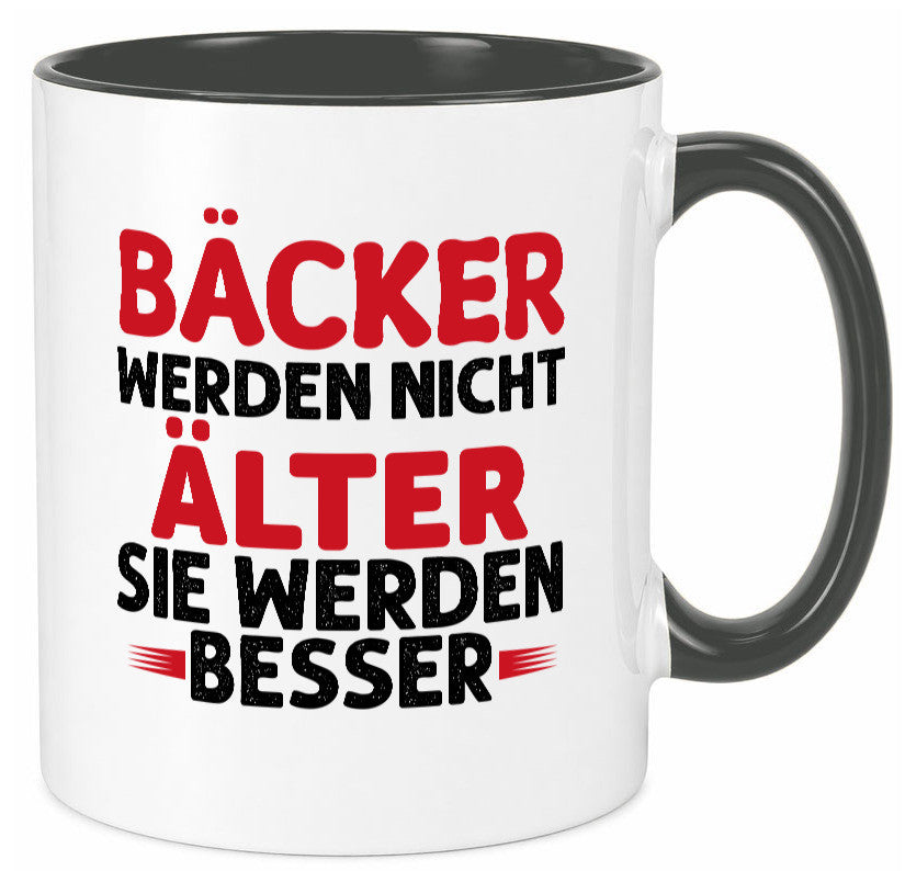 Bäcker werden nicht älter Sie besser lustig Humor Geschenkidee Geschenk Tasse